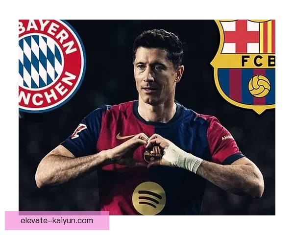 莱万多夫斯基2025赛季数据表现稳健，进球数和助攻数据有望提升